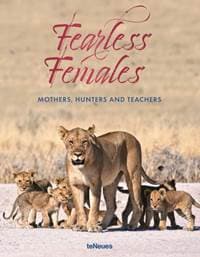 Fearless Females - teNeues, teNeues Publishing UK Ltd 1