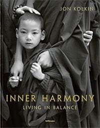 Inner Harmony - Jon Kolkin, teNeues Publishing UK Ltd
