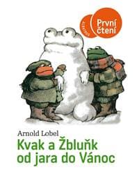 Kvak a Žbluňk od jara do Vánoc - Arnold Lobel 1