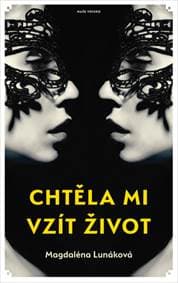 Chtěla mi vzít život - autor neuvedený 1