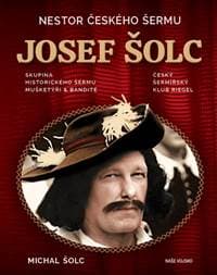 Nestor českého šermu Josef Šolc - Michal Šolc