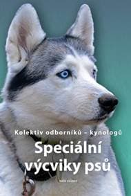 Speciální výcviky psů - autor neuvedený