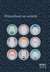 Filozofové ve městě - Brázda Radim 1