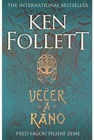 Večer a ráno - Ken Follett 1