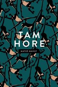 Tam hore - Mahút Matúš 1
