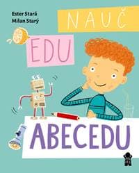 Nauč Edu abecedu - Stará, Milan Starý Ester