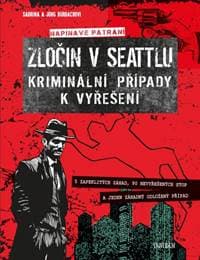 Zločin v Seattlu – kriminální případy k - Burbachovi Sabrina a Jörg