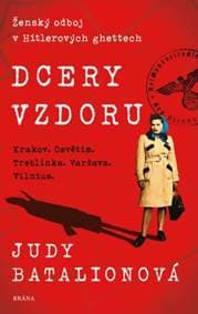 Dcery vzdoru - Judy Batalionová