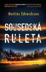 Sousedská ruleta - Edvardsson Mattias