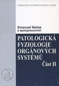 Patologická fyziologie orgánových systémů 2. - Emanuel Nečas 1