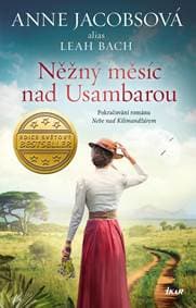 Něžný měsíc nad Usambarou - Jacobsová alias Bach Leah Anne 1