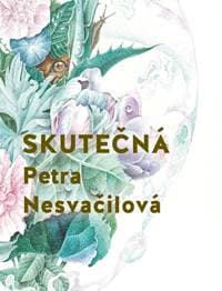 Skutečná - Nesvačilová Petra 1