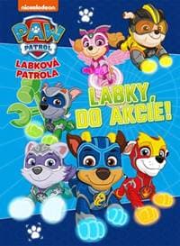 Labková patrola - Labky, do akcie! - Kolektív autorov 1