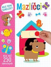 Mazlíčci - Moje první samolepky - autor neuvedený