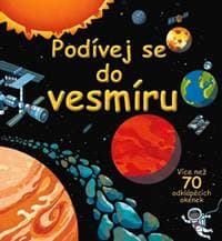 Podívej se do vesmíru - více než 70 odklápěcích okének - autor neuvedený 1