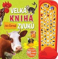 Na farmě - Velká kniha zvuků - autor neuvedený