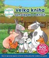 Velká kniha samolepek a aktivit Přátelé - autor neuvedený 1