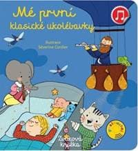 Mé první klasické ukolébavky - autor neuvedený