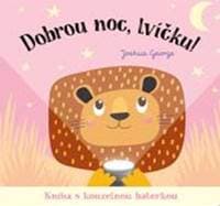 Dobrou noc, lvíčku! Kniha s kouzelnou baterkou - autor neuvedený