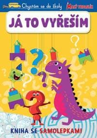 Já to vyřeším - Chystám se do školy - autor neuvedený