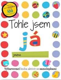 Tohle jsem já - se samolepkami - Best Elanor