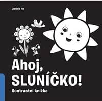 Ahoj sluníčko! - Kolektív autorov 1
