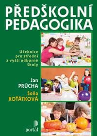 Předškolní pedagogika - Jan Průcha, Soňa Koťátková 1