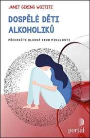 Dospělé děti alkoholiků - J.G. Woititzová