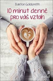 10 minut denně pro váš vztah - Barton Goldsmith 1