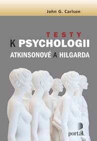 Testy k Psychologii Atkinsonové a Hilgarda - John G. Carlson 1