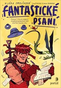 Fantastické psaní - Klára Šmolíková