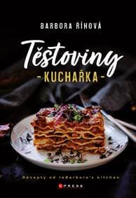 Těstoviny - kuchařka - Barbora Říhová 1