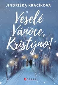 Veselé Vánoce, Kristýno! - Jindřiška Kracíková 1