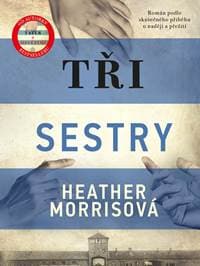 Tři sestry - Heather Morrisová 1