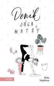 Deník jóga matky - Šárka Vojáčková 1