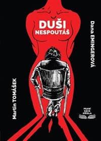 Duši nespoutáš - Dana Emingerová, Martin Tomášek 1