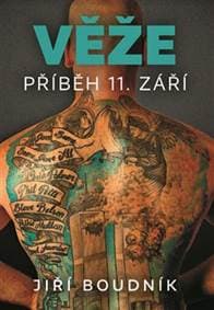 Věže, příběh 11. září - Jiří Boudník 1