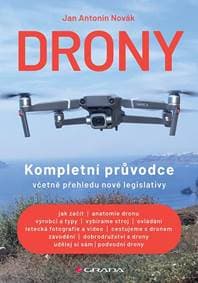 Drony - Kompletní průvodce včetně přehle - Novák Antonín 1