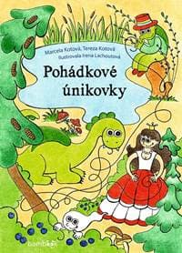 Pohádkové únikovky - Kotová Marcela 1