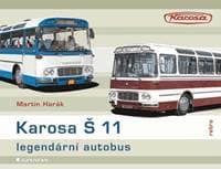 Karosa Š 11 Legendární autobus - Martin Harák 1