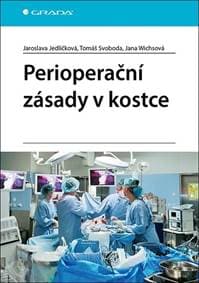 Perioperační zásady v kostce - Kolektív autorov