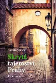Skrytá tajemství Prahy - Černý David 1