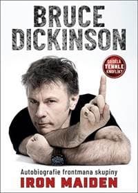 Co dělá tenhle knoflík? - Autobiografie frontmana skupiny Iron Maiden - Dickinson Bruce 1