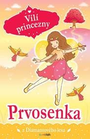 Vílí princezny - Prvosenka z Diamantovéh - Collins Poppy