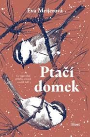 Ptačí domek - Eva Meijerová 1