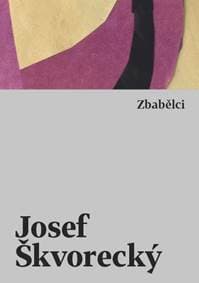 Zbabělci - Josef Škvorecký 1