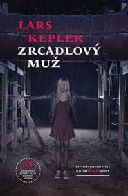 Zrcadlový muž - Lars Kepler 1