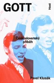 Gott Československý příběh - Pavel Klusák