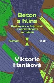Beton a hlína - Viktorie Hanišová