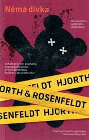 Němá dívka - Michael Hjorth, Hans Rosenfeldt 1